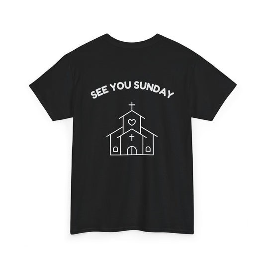 See You Sunday Tee